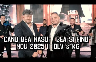 Cand bea Nasu' bea si Finu' – Iulian de la Vrancea & Kristian Gabriel 2025
