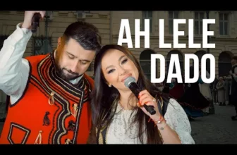 Vladuta Lupau & Gramoste – Ah lele dado (colaj machidonesc)