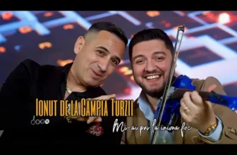 Ionut de la Campia Turzii – Mi-ai pus la inima foc