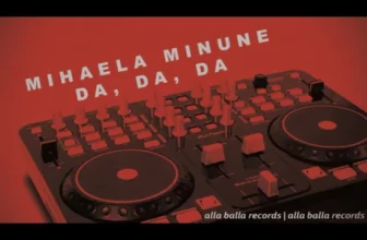MIHAELA MINUNE – Da da da