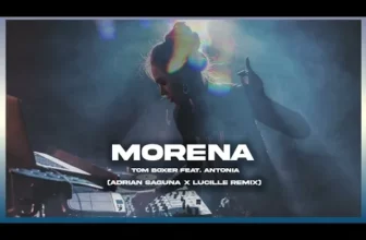 Tom Boxer feat. Antonia – Morena (Adrian Saguna x Lucille Remix)