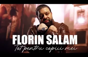 Florin Salam – Tot pentru copiii mei