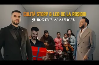Culita Sterp x Leo de la Rosiori – Si bogatul si saracul 2025