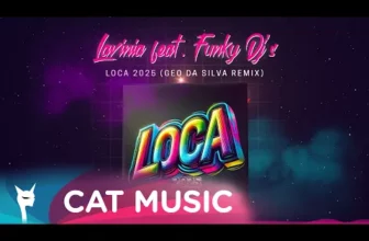 Lavinia feat. Funky Dj's – Loca 2025 (GEO DA SILVA Remix)