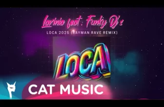 Lavinia feat. Funky Dj's – Loca 2025 (Rayman Rave Remix)