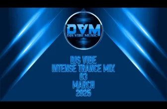 Djs Vibe – Intense Trance Mix 03 (March 2025)