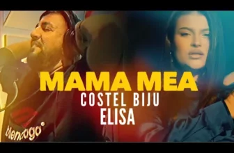 Costel Biju x Elisa – Mama mea