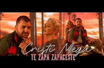 Cristi Mega – Te Zapa Zapaceste