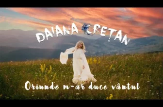 Daiana Cretan – Oriunde m-ar duce vantul