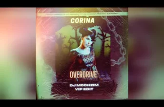 CORINA x Alex Shu & Arteez – Overdrive 24 (DJ Moonzim VIP Edit)