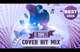 Dj Ramezz – Cover Hit Mix Best 2025