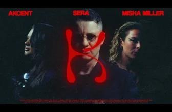 Akcent x SERA x Misha Miller – Don't Leave (Kylie)