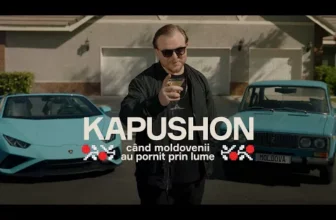 Kapushon – Cand moldovenii au pornit prin lume
