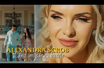 Alexandra Scrob – Cand imi saruti buzele 2025