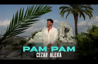 Cezar Alexa – Pam, pam