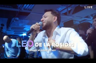 Taraful Leo de la Rosiori – Ce usor sa judeci un om (Live)