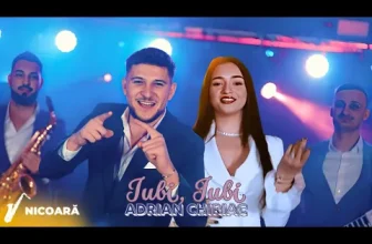 Adrian Chiriac – Iubi Iubi