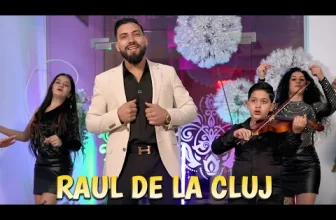 Raul de la Cluj – Las si mama, las si tata