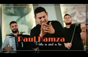 Paul Hamza – Pentru un minut cu tine (TIGANEASCA 2026)