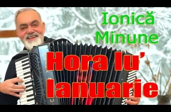 Ionica Minune – Hora lu' Ianuarie NEW