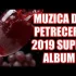MUZICA DE PETRECERE 2019 – CEA MAI ASCULTATA MUZICA DE CHEF SI SPRIT 2019 COLAJ